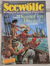 Seewölfe (Pabel) Nr. 413 *Kampf im Dunkel* BURT FREDERICK