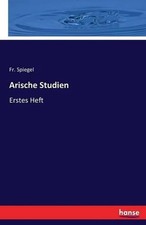 Arische Studien: Erstes Heft