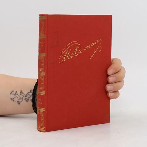 Dumas werke die drei - dumas,