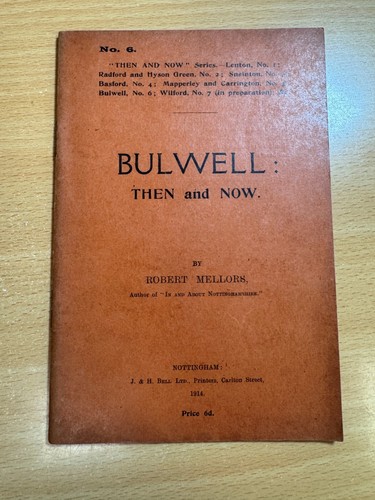 Bulwell then and now robert - now, by
