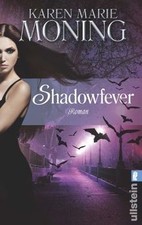 Shadowfever: Fever Saga 5: Roman. Deutsche Erstausgabe (... | Buch | Zustand gut
