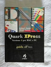 Quark XPress 4 für Mac und PC - A. E. Stanley und M. Venerato - Ed. Apogeo - 1998