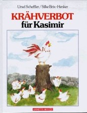 Krähverbot für Kasimir von