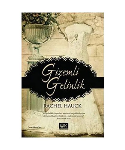 Gizemli gelinlik rachel - rachel, hauck