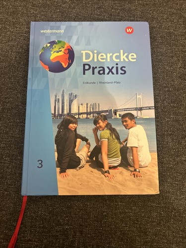 Diercke praxis erdkunde - praxis, 3