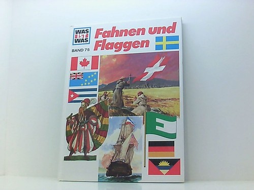 Was ist - 075:, fahnen