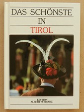 Das schönste tirol - das,