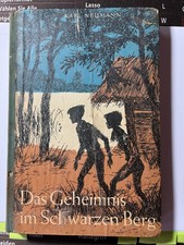 Das Geheimnis im schwarzen Berg, Karl Neumann, Kinderbuchverlag Berlin 1961, Zus