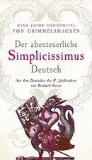 Der abenteuerliche Simplicissimus Deutsch | Grimmelshausen | Buch | 772 S.