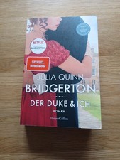 Bridgerton - Der Duke & ich (Band 1) von Julia Quinn 