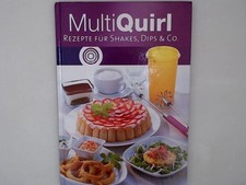 Multi Quirl Rezepte für