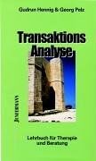Transaktionsanalyse: Lehrbuch