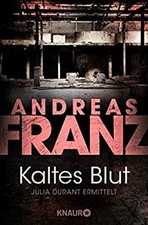 Kaltes Blut Andreas Franz