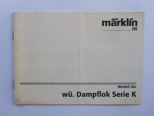 Märklin 37055 - Betriebsanleitung für wü. Dampflok Reihe K der K.W.St.E.