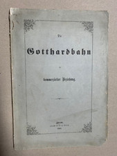 Die Gotthardbahn 1864