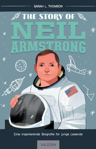 The story neil armstrong - of,