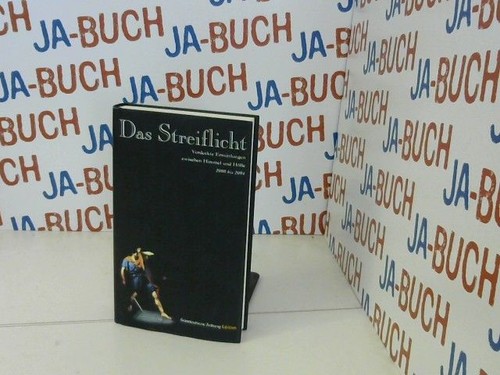 Das streiflicht verdeckte - das,