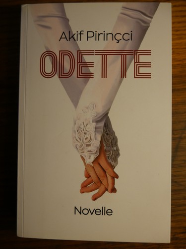 Odette roman von akif - -,