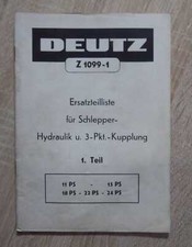 Deutz Schlepper 11PS 15PS 18PS 22PS 24PS Hydraulik / Dreipunkt - Ersatzteilliste