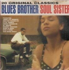 Blues brother soul sister - blues, brother/soul