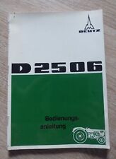 Deutz Schlepper D2506 Bedienungsanleitung