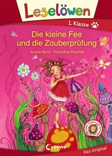 Leselöwen 1. Klasse - Die kleine Fee und die Zauberprüfung | Amelie Benn | Buch