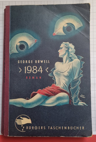George orwell 1984 - orwell, bÜrgers