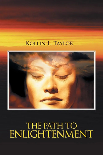 Kollin taylor the path to - l.,