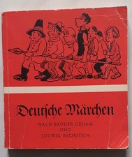Deutsche Märchen nach Gebrüder Grimm und Ludwig Bechstein / Taschenbuch von 1961