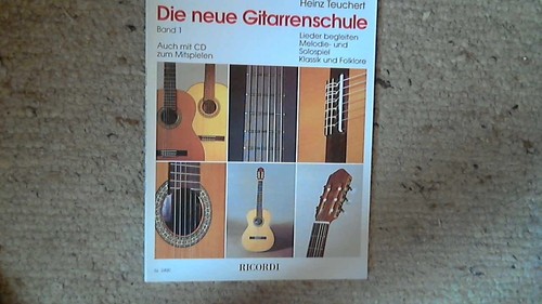 Die neue gitarrenschule heinz - die, gitarrenschule,