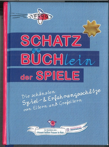 Schatzbüchlein der spiele vom - schatzbüchlein,