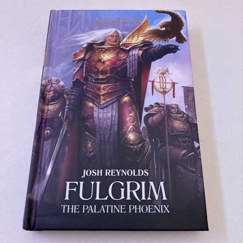 Fulgrim the palatine phoenix - the,
