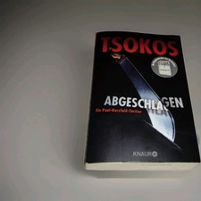 Michael Tsokos - Abgeschlagen