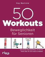 50 Workouts – Beweglichkeit