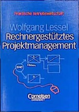 Rechnergestütztes Projektmanagement. MS-Project 4.0. Mit Beispielen und Formular