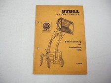 Stoll Frontlader N S für Schlepper Betriebsanleitung Ersatzteilliste 1970
