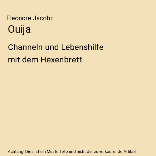 Ouija channeln und - ouija:,