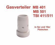 Gasverteiler  keramik  MB 401 MB 501 TBI 411 / 511  MIG/MAG Brennerhals