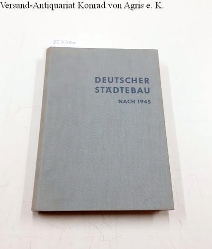 Deutscher stadtebau nach - deutscher, 1945
