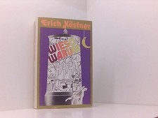 Wieso Warum? Ausgewählte Gedichte 1928- 1955 Erich Kästner: 661543591
