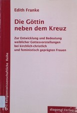 Die göttin neben dem kreuz - göttin,