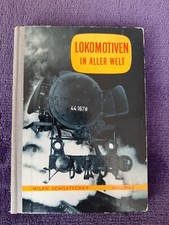 Lokomotiven in aller Welt, Milan Schijatschky, Hallwag