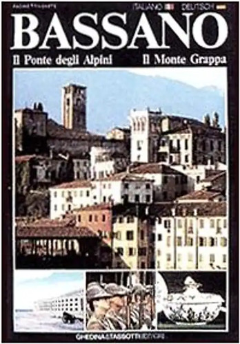 Bassano ponte degli - ponte,