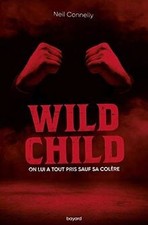 Wild Child von Connelly, Neil