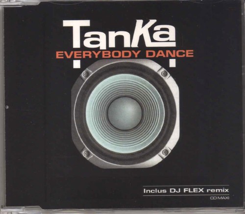 Tanka everybody dance cdm - -,