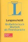 Großwörterbuch Deutsch als Fremdsprache. Langenscheidt. ... | Buch | Zustand gut
