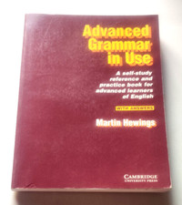 Advanced grammar in use self-study reference andpractice book for advanced ....