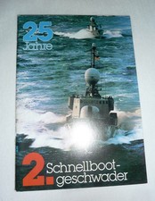 Broschüre, 2. SCHNELLBOOTGESCHWADER, 25Jhr ,Bundesmarine, Bilder+ Chronik