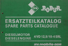 302430 Original Ersatzteilkatalog ROBUR 4 VD 12,5/10-4 SRL Dieselmotor