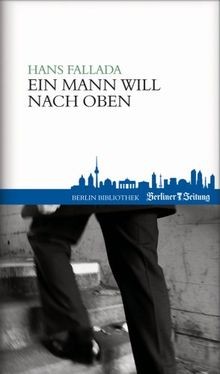 Ein mann will nach oben - will, von